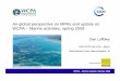 Laffoley - Global Perspective on MPAs · 2017. 7. 31. · NASA. The World Conservation Union Marine World Heritage Workshop, Bahrain, 24 – 26 February, 2009 Google Ocean MPA workshop,