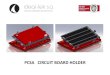 Technical Datasheet PCSA Rev.03 · PCSA Circuit board holder Pag. 4 Using pc board assembly jig in vertical position ideal-tek s.a. via A. Monti 10, 6828 Balerna (switzerland) Tel