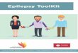 Epilepsy ToolKit - Caritas Malta · Epilepsy, being a hidden disability, can create challenges. For many people with epilepsy, the stigma related to the condition is more difficult
