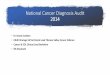 National Cancer Diagnosis Audit 2014 · The NCDA combined primary care data with data from the Cancer Registry for patients diagnosed with cancer in 2014 across England to understand