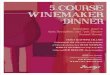 5-COURSE WINEMAKER DINNER · 2019. 5. 21. · 5-COURSE WINEMAKER DINNER STAG’S LEAP WINE CELLARS Celebrating the 40th anniversary of the Judgment of Paris with celebrity chef, HUGH