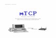 Version: 2015-07-05 M. Brutman (mbbrutman@gmail.com) …brutman.com/mTCP/mTCP_2015-07-05.pdfJul 05, 2015  · Features Some of the design goals of mTCP are: • Configuration flexibility: