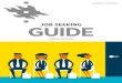 New JOB SEEKING GUIDE · 2019. 8. 28. · 4 JOB SEEKING GUIDE 1. Most jobs are not advertised publicly, meaning that they cannot be found in the job advertisements. Recruitment processes