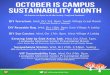 CAMPUS Sustainability Month · Wed, Oct 24th. 4:30pm. Saxbys VIP Sustainability Tour. Wed, Oct 24th. 8pm. Lombardo Welcome Center Presentation Room Bring Your Own Jar or Container