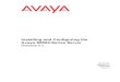 Installing and Configuring the Avaya S8500-Series Serversupport.avaya.com/elmodocs2/comm_mgr/R5_2/CM5_2... · Installing and Configuring the Avaya S8500-Series Server Release 5.2