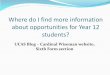 New Where do I find more information about opportunities for Year … · 2014. 2. 11. · LSE open Day JANUARY 29, 2014 CARDINALWISEMAN LEAVE A COMMENT -aex . Whig.. Mrs Sowa X A