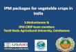New IPM packages for vegetable crops in Indiacrsps.net/wp-content/downloads/IPM/Inventoried 12.6/12... · 2016. 8. 29. · 2.59 14.65 3.13 18.12 2.65 13.5 1.35 12.34 1.98 13.89 1.46