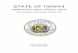 STATE OF HAWAII · 6/30/2019  · State of Hawaii Principal Officials for Finance-Related Functions June 30, 2019 1 Curt T. Otaguro Comptroller Audrey Hidano Deputy Comptroller Governor