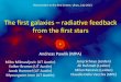 The$ﬁrstgalaxies$– radiave $feedback$ from$the$ﬁrststars · 2018. 4. 20. · Assemblyunder radiave $feedback:$ numerical$methods$ • SPH/Gadget3$zoomed$simulaons$ (Schaye$etal.$2010;$