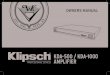 KDA-500 / KDA-1000 AMPLIFIER - Klipsch Audio Technologiesassets.klipsch.com/product-manuals/KDA-500-and-1000-Manual.pdf · (KDA-1000 SHOWN) LED INDICADOR DE ALIMENTAÇÃO • A unidade
