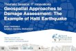 Thematic Session: IT Innovations Geospatial Approaches to ......20 Lessons Learnt • Availability of suitable imagery, pre-disaster baseline GIS datasets (e.g. census, building footprints,