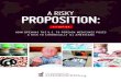 New A RISKY PROPOSITION Risk Report.pdf · 2011. 10. 6. · A RISKY PROPOSITION Table of Contents 5 Fake Drugs and Impact on Chronic Disease Patients 6 Chronic Disease Patients and