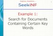 Example 1: Search for Documents Containing Certain Key Words · Example 1: Search for Documents Containing Certain Key Words 1. Anytime, Anywhere, .. Suppose you want to get all 10Ks