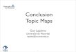 Conclusion Topic Mapslapalme/ift6282/Conclusion-Topic...-XTM - Version 1.0-Standard ISO - Version 2.0 • compatible avec XML et XLink •Exemple de Topic Map-Topic Map sur la musique