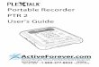 Portable Recorder PTR 2 User’s Guide - Active Forever€¦ · Moving to the beginning or end of a title or album.....70 11.10. Jump backwards or forwards by 5 seconds.....71 11.11