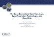 The Open Ecosystem; Open Standards, Open/Proprietary ...ggim.un.org/meetings/2017-Mexico/documents/Session_4b_Trevor_T… · Open Source •Open source doesn't just mean access to