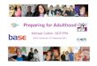 Preparing for Adulthood - Supported employment · National Development Team for Inclusion, Council for Disabled Children, and Mott MacDonald were commissioned byDepartment for Education