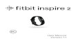 Fitbit Inspire 2 User ManualEraseInspire2 38 Troubleshooting 39 Heart-ratesignalmissing 39 GPSsignalmissing 39 Otherissues 40 GeneralInfoandSpecifications 41 Sensorsand Components