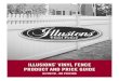ILLUSIONS VINYL FENCE PRODUCT AND PRICE GUIDE...- Grand Illusions Color Spectrum FOCUS COLORS (Black, Brown, Hunter Green, and Slate Gray) = (Loose WT) Multiplied by 2.25 - Grand Illusions