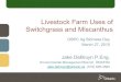 Livestock Farm Uses o Switchgrass and Miscanthus ... Mar 27, 2015 آ  Miscanthus v. Wheat Straw â€¢ 2