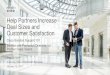 Help Partners Increase Deal Sizes and Customer Satisfaction · Cisco Solution Support Why Should Partners Care About Cisco Solution Support • 41% faster time to resolution than