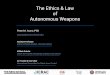 The Ethics & Law of Autonomous Weapons · Edward Elgar Publishing, pp. 367–386. • Asaro, P. (2015) “Roberto Cordeschi on Cybernetics and Autonomous Weapons: Reflections and