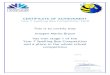 This is to certify that...CERTIFICATE OF ACHIEVEMENT Year 7 Spelling Bee Competition 2018 This is to certify that Niamh Cunningham has won stage 1 of the Year 7 Spelling Bee Competition