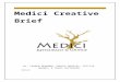 Medici Creative Brief€¦  · Web viewLauren Dearman is currently a senior at Illinois State University, and graduating in May 2015 with a degree in Integrated Marketing Communications