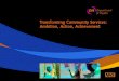 New Transforming Community Services: Ambition, Action, … · 2015. 4. 3. · Transforming Services for Children, Young People and their Families : Contents : Foreword by Lord Darzi