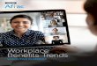 Workplace Benefits Trends · annual survey covering the trends and attitudes . driving employers’ decisions and influencing employee benefits. The survey captured responses from