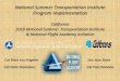 National Summer Transportation Institute Program Implementation · National Summer Transportation Institute (NSTI) Designed to introduce secondary school students to all modes of