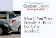 What If You Were Partially At Fault For A Car Accident
