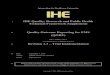 IHE International - Integrating the Healthcare Enterprise...2018/09/07  · develop IHE profiles and related specifications based on such a standard. The IHE committee will take care