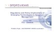 Regulatory and Policy Implications of Emerging Technologies ... ... Regulatory and Policy Implications