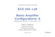ECE 255: L20 Basic Amplifier Configurations: II/uploads/ECE_255_L20… · 1 ECE 255: L20 Basic Amplifier Configurations: II (Sedra and Smith, 7th Ed., Sec. 7.3) Mark Lundstrom School