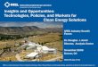 Insights and Opportunities: Technologies, Policies, and ...Technologies, Policies, and Markets for Clean Energy Solutions National Renewable Energy Laboratory Innovation for Our Energy