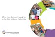 Community-Led Housing · The Housing Commission () was set up in September 2016 by CCIN, led by Croydon Council, to encourage and enable local authorities in England, Scotland and
