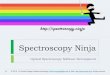 Spectroscopy Ninja Ninja_presents_Spectr… · Features: data input/output ... Simple smoothing: with a Savitsky-Golay filter of medium strength, no settings Advanced smoothing: 4