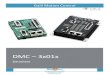 DMC – 3x01x · • 8 uncommitted, isolated digital inputs and 4 digital isolated outputs • High speed position latch and output compare (pulse on position) • 2 uncommitted analog