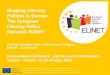 Shaping Literacy Policies in Europe - The European ... · The Report´s Vision for a Literate Europe ... • Creating a more literate environment • Improving the quality of teaching