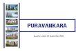 Quarter ended 30 September 2009 - Puravankara€¦ · Provident Housing , our 100% affordable housing subsidiary, launches its first two projects: At Chennai: • Provident CosmoCity