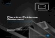Planning Evidence Statement€¦ · Planning Permit, whereby my evidence is based on the version appended to Council's Ordinary Council Meeting Agenda dated 27 September 2017. The