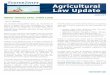 Agricultural Law Update - Foster Swift Law 3.pdf · exception. LegisLative History The EALA had no “negligence” exception when introduced in the Michigan legislature in 1993 as