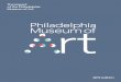 The Impact of the Philadelphia Museum of Art€¦ · Philadelphia Museum of Art 2019 edition 221 interns over the past five years Whether you’re a student, a teacher, an academic,