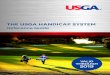 Reference Guide - digital-dev.usga.org USGA... · *For administrative reasons, some authorized golf associations may require a golf club to have more than the USGA minimum of 10 members