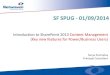 SF SPUG - 01/09/2014€¦ · Agenda –SharePoint 2013 •Content Management –Document Management –Web Content Management –Demos • Q & A. Slide # Enabling Intelligent Enterprises