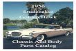 1956 Studebaker Golden Hawk · 1953 - 1958 BODY PARTS CATALOG (April 1958), and a few items from the STUDEBAKER 1956 Passenger Car SHOP MANUAL. Only those items pertaining to the