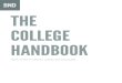 THE COLLEGE HANDBOOK - WordPress.com€¦ · Choosing a career It’s smart to have some direction regarding the types of careers you may be interested in when choosing your college