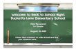Back to School Night DLES-ELA - WELCOME To 2nd GRADE at …dlessecondgrade.weebly.com/uploads/1/9/8/5/19855251/back_to_scho… · Welcome to Back to School Night Ducketts Lane Elementary