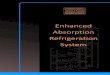 Enhanced Absorption Refrigeration System217.199.187.198/sunengen.com/wp-content/uploads/2015/08/EARS-… · Efficient Absorption Refrigeration is now a Reality Sunengen's Enhanced